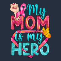 My Mom Is My Hero Breast Cancer Zipper Hoodie | Teevron