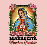 Madrecita Muchas Gracias Lady Of Guadalupe Urban Heavy Tee | Teevron