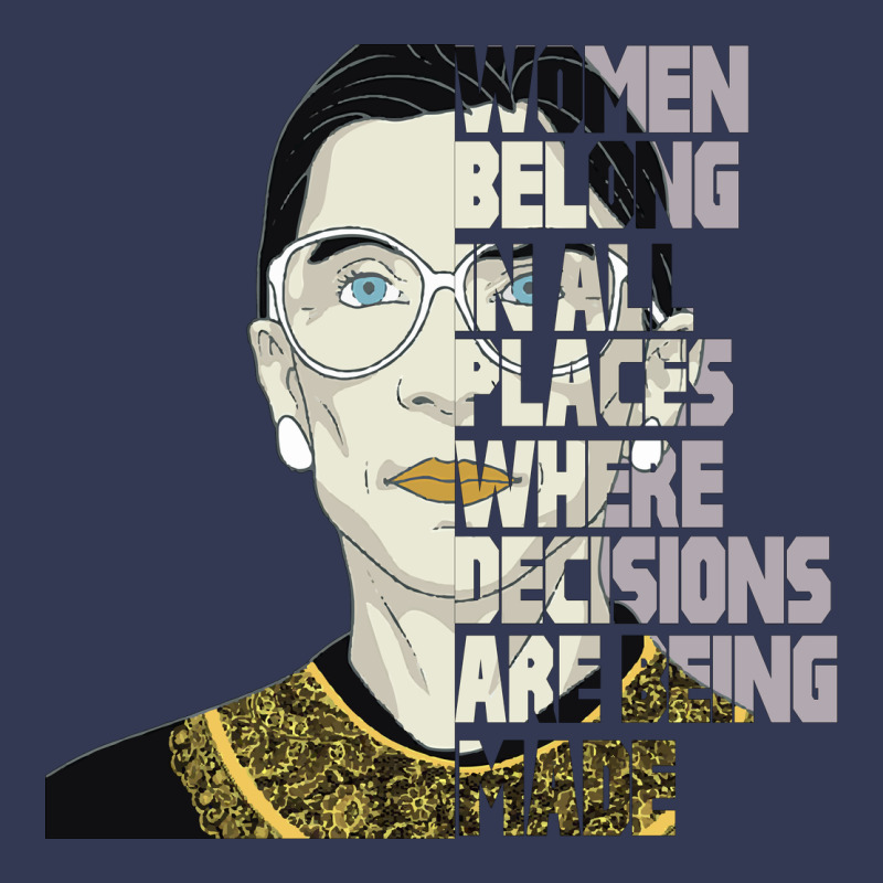 Rbg Ruth Bader Ginsburg Women Belong In All Places Heavyweight Hoodie by Bettercallsaul | Teevron