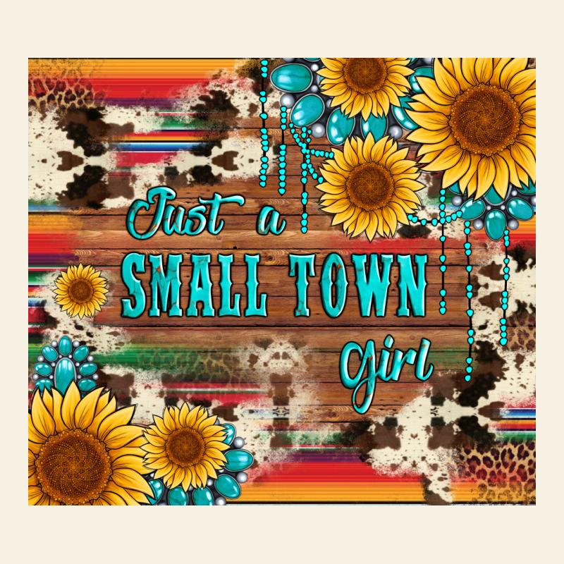 Just A Small Town Girl With Gemstone Sunflower Serape And Cowhide Vintage Tee by Artiststas | Teevron