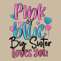 Pink Or Blue Big Sister Loves You Long Sleeve Tee | Teevron