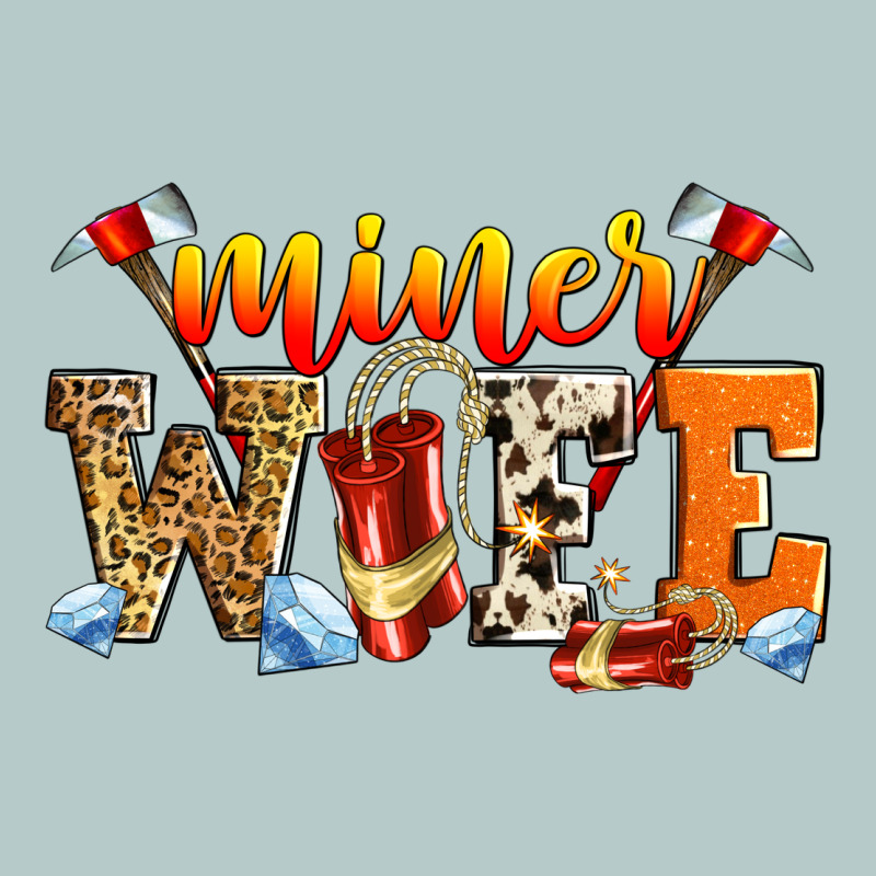 Miner Wife Heavy Core Tee by Zillion Design Studio | Teevron
