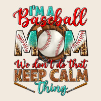 I'm A Baseball Mom We Don't Do That Zipper Hoodie | Teevron