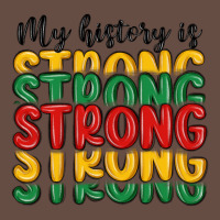 My History Is Strong Long Sleeve Tee | Teevron