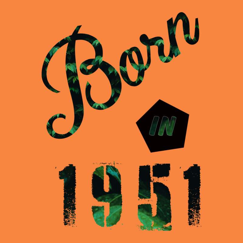 Born In 1951 Premium Sweatshirt by Bettercallsaul | Teevron