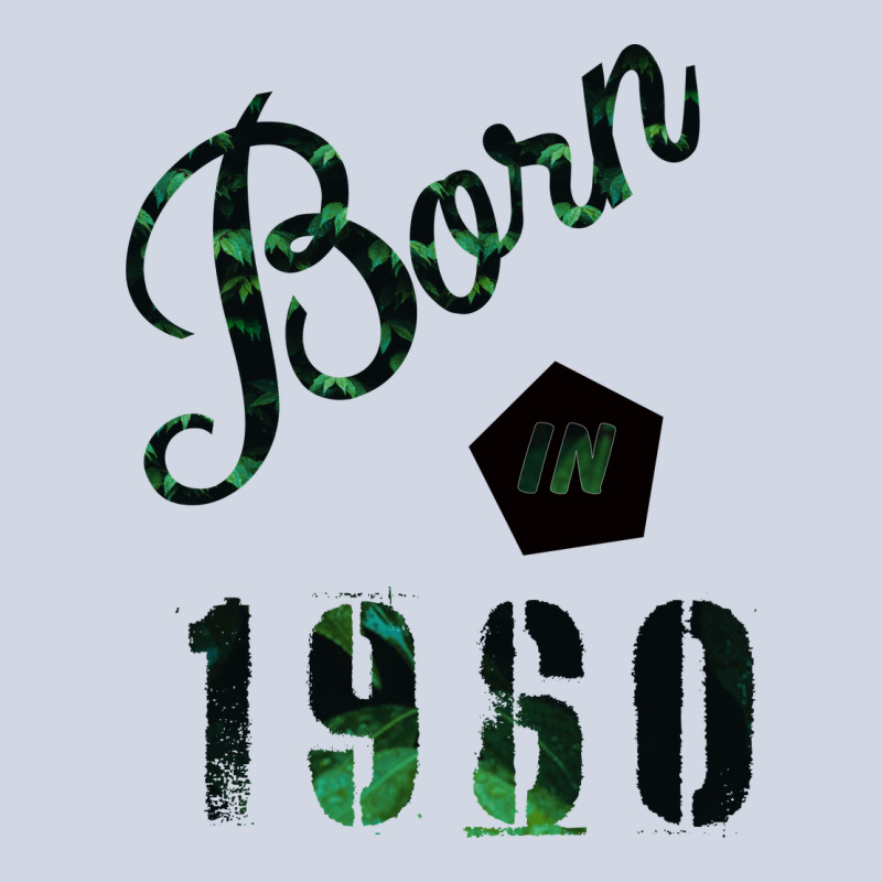 Born In 1960 Premium Sweatshirt by Bettercallsaul | Teevron