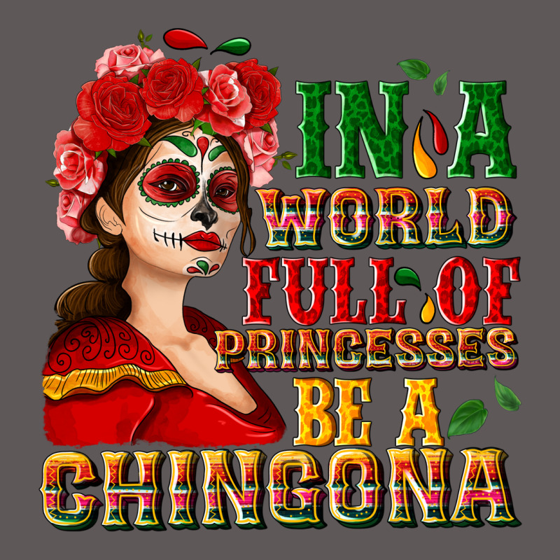 In A World Full Of Princesses Be A Chingona Premium Hoodie by NancyCooperArtShop | Teevron