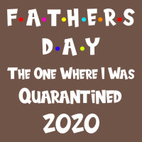 Father S Day The One Where I Was Quarantined 2020 Premium Sweatshirt | Teevron