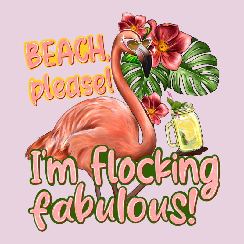 Im Flocking Fabulous Ladies Tee by texasbilliewilder | Teevron