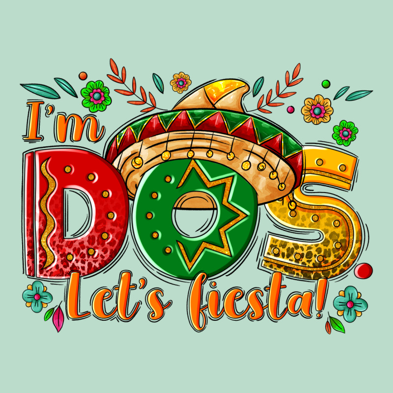 I'm Dos Let's Fiesta Premium Hoodie by NancyCooperArtShop | Teevron