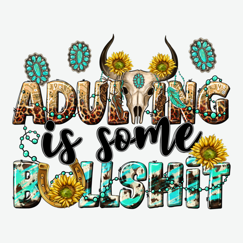 Adulting Is Some Bullshit Urban Heavy Tee by NancyCooperArtShop | Teevron
