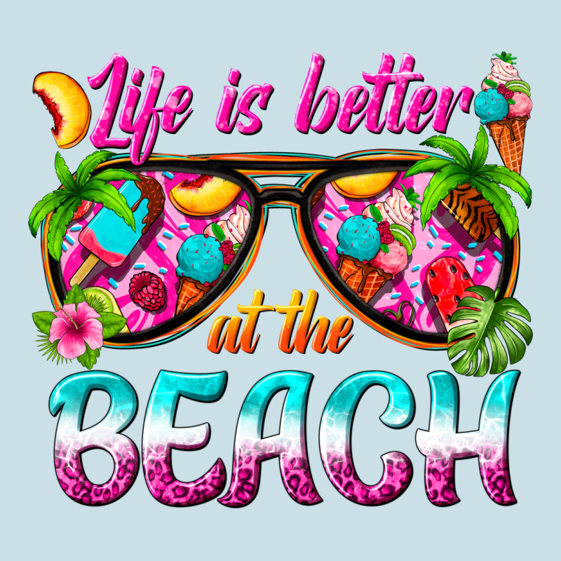 Life Is Better At The Beach Ladies Tee by texasbilliewilder | Teevron