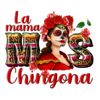 La mama mos Chingona | Teevron