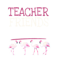 We Are More Than Just Teacher Friends We Are Like A Really Small Gang | Teevron