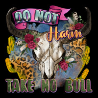 Do Not Harm Take No Bull Cow Skull Ladies Tee | Teevron