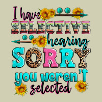I Have Selective Hearing Sorry You Weren't Selecte Heavy Core Tee | Teevron
