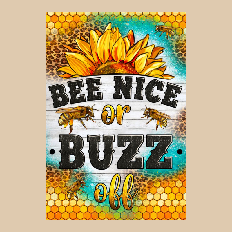 Bee Nice Or Buzz Off Heavyweight Sweatshirt by LillyAllenDesigns | Teevron