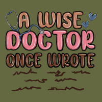 A Wise Doctor Once Said Long Sleeve Tee | Teevron