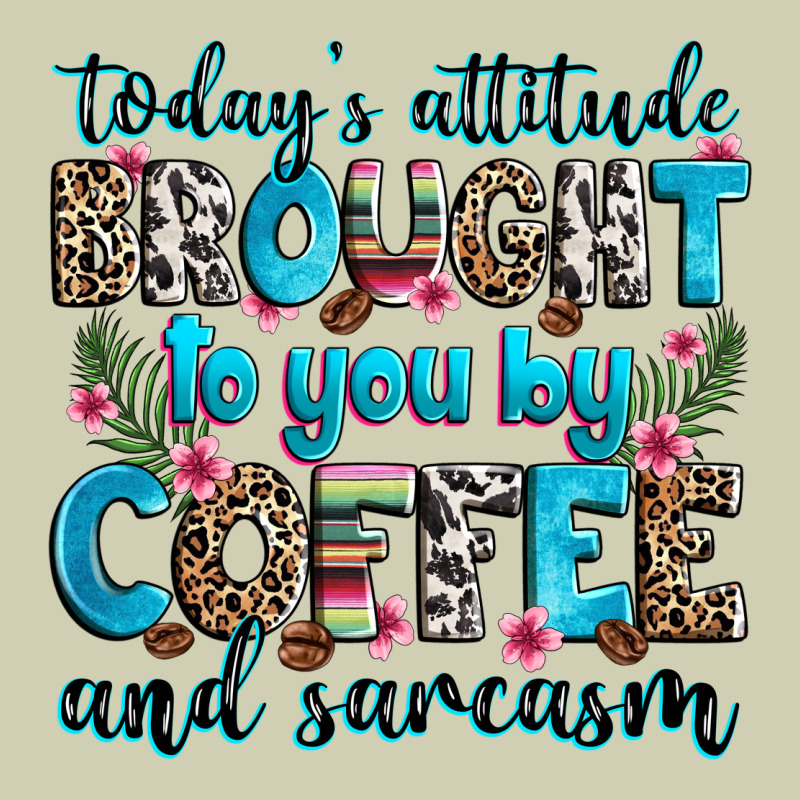 Today's Attitude Brought To You By Coffee And Sarc Heavy Core Tee by Zillion Design Studio | Teevron