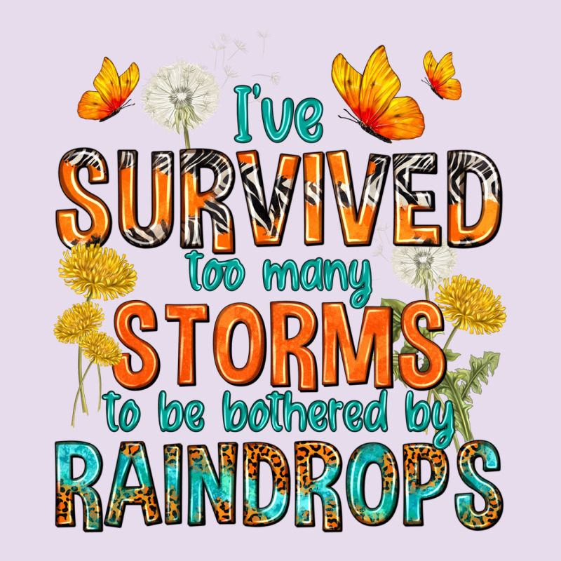 I've Survived Too Many Storms Premium Hoodie by texasbilliewilder | Teevron
