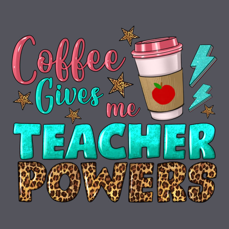 Coffee Gives Me Teacher Powers Vintage Hoodie by BundleAndBundleShop | Teevron