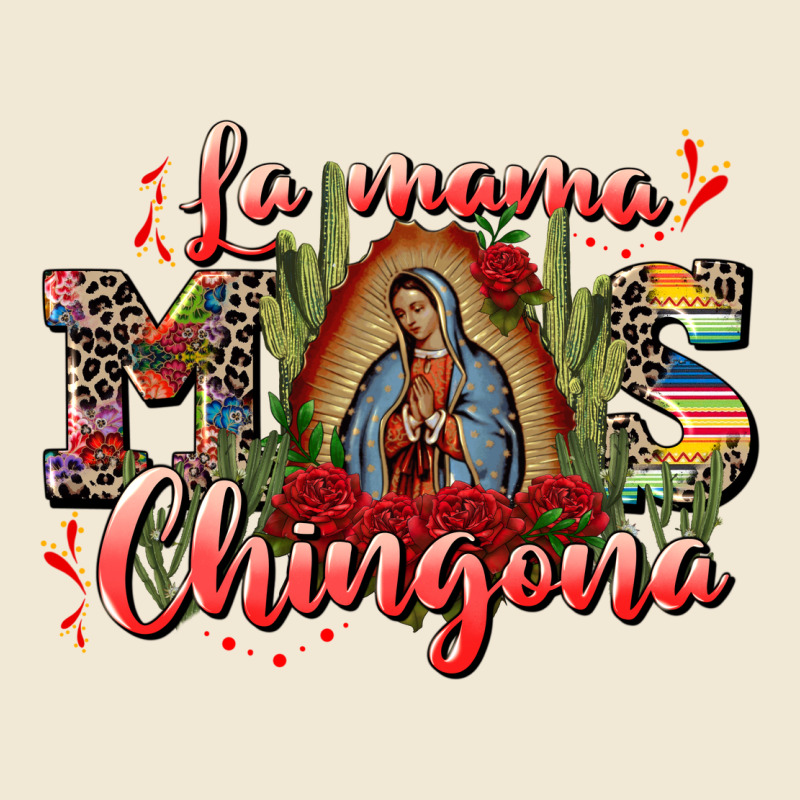 La Mama Mos Chingona Premium Tee by CTS Tumbler Store | Teevron