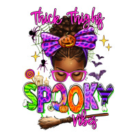 Thick Thighs Spooky Vibes | Teevron