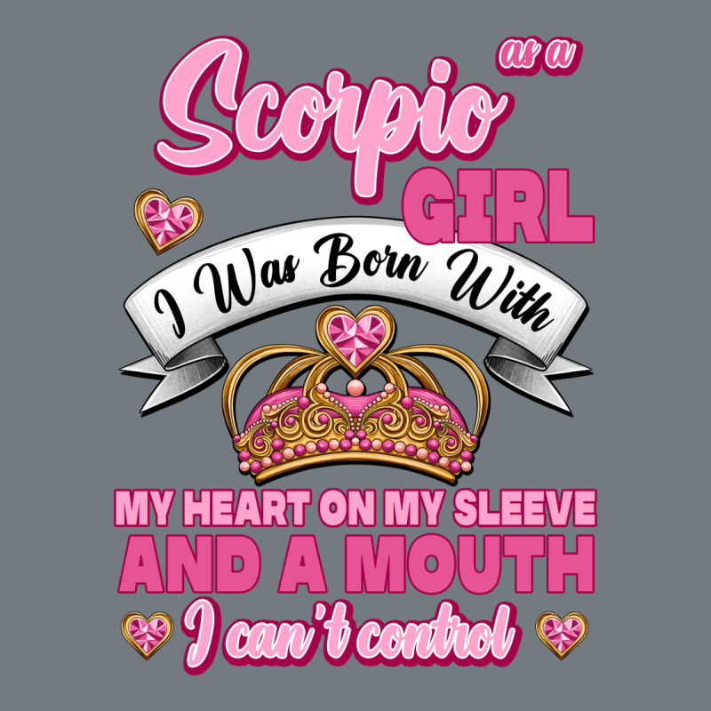 As A Scorpio Girl Zodiac Girls Heavyweight Sweatshirt by Jasminsmagicworld | Teevron