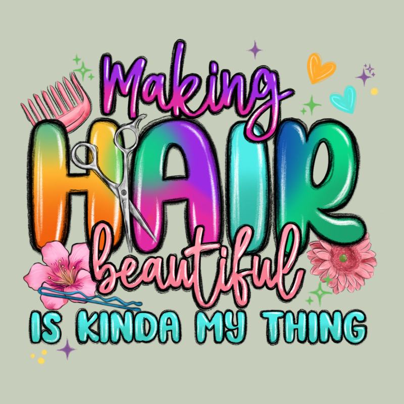 Making Hair Beautiful Is Kinda My Thing Long Sleeve Tee by MaliasSmallBusiness | Teevron