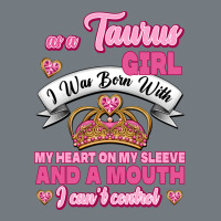 As A Taurus Girl Zodiac Girls Heavyweight Sweatshirt | Teevron