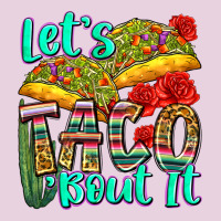 Let's Taco Bout It Ladies Tee | Teevron