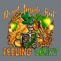 Dead Inside But Feeling Lucky Heavyweight Sweatshirt | Teevron
