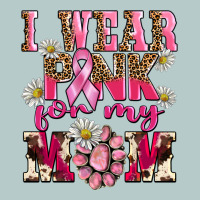 I Wear Pink For My Mom Heavy Core Tee | Teevron