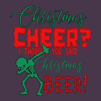 Christmas Cheer I Thought You Said Christmas Beer Heavyweight Hoodie | Teevron
