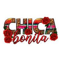 Chica Bonita | Teevron