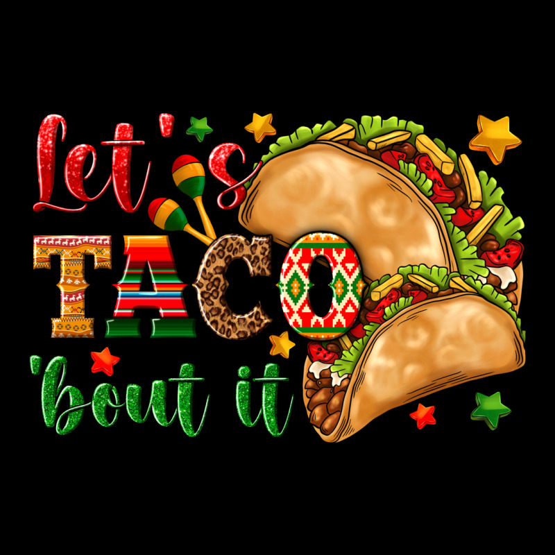 Let's Taco 'bout It Heavy Core Tee by texasbilliewilder | Teevron
