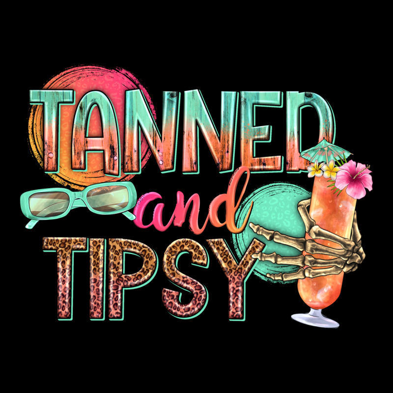 Tanned And Tipsy Ladies Tee by texasbilliewilder | Teevron