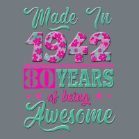 Made In 1942, 80 Years Of Being Awesome Kopya Heavyweight Sweatshirt | Teevron