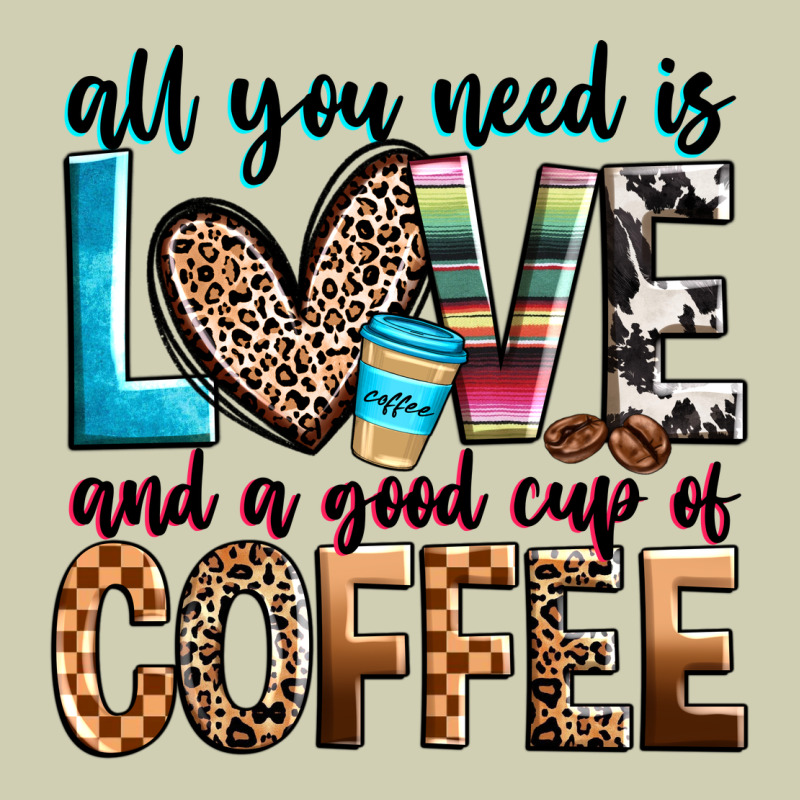 All You Need Is Love And A Good Cup Of Coffee Heavy Core Tee by Zillion Design Studio | Teevron