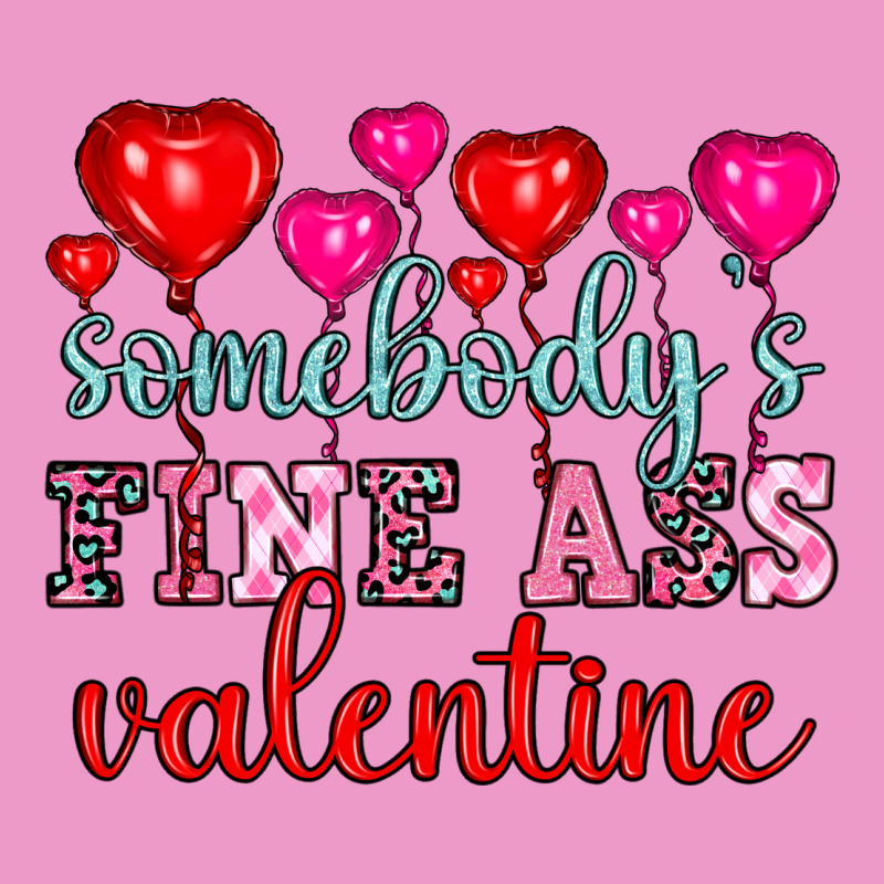 Somebody's Fine Ass Valentine Urban Hoodie by OliviaCreatesArt | Teevron