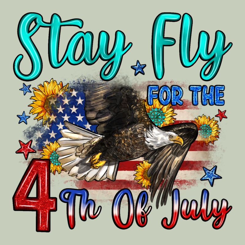 Stay Fly For The 4 Th Of July Ladies Tee by Zillion Design Studio | Teevron
