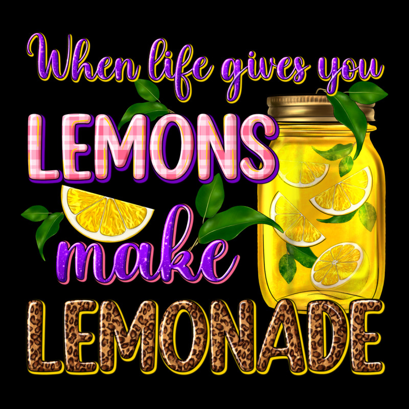 When Life Gives You Lemons Make Lemonade Ladies Tee by texasbilliewilder | Teevron