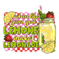when life gives you lemons make lemonade | Teevron