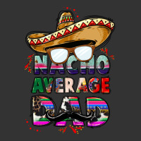 nacho average dad | Teevron