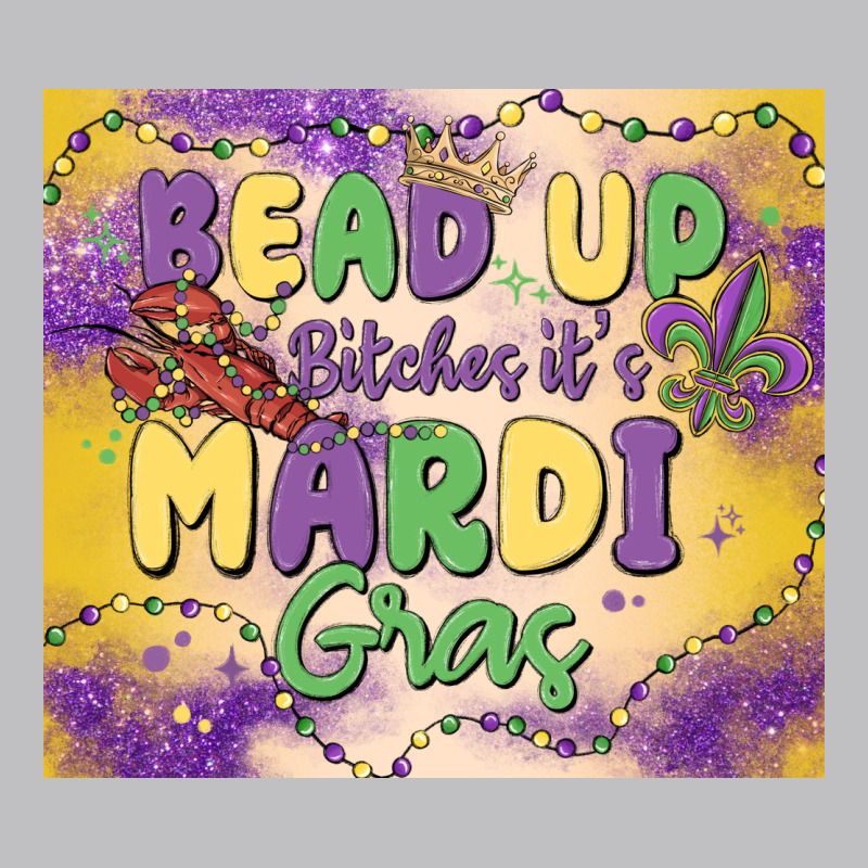 Bead Up Bitches It's Mardi Gras Long Sleeve Tee by MaliasSmallBusiness | Teevron