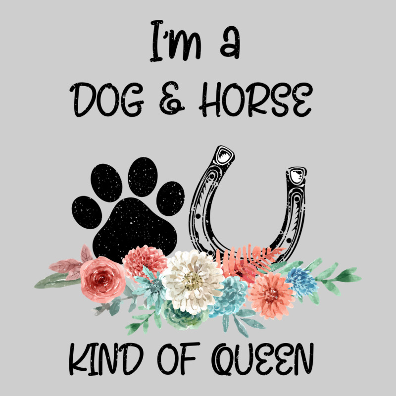 I'm A Dog & Horse Kind Of Queen Pet Lover Owner Premium Sweatshirt by Bettercallsaul | Teevron