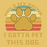 Hold My Drink I Gotta Pet This Dog Premium Sweatshirt | Teevron