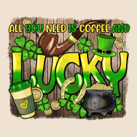 All You Need Is Coffee And Lucky St. Patrick's Urban Hoodie | Teevron