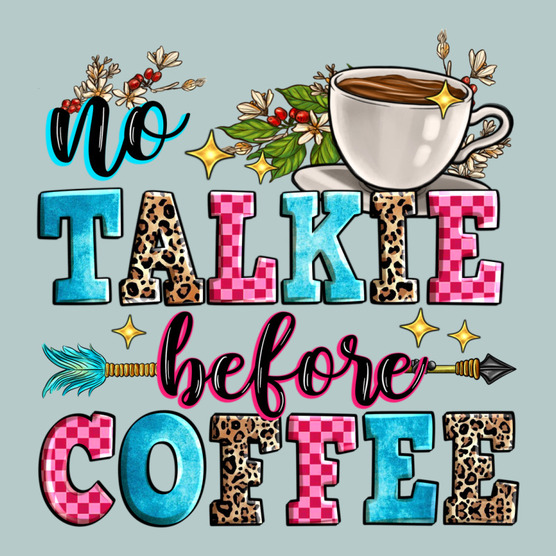 No Talkie Before Coffee Heavy Core Tee by Zillion Design Studio | Teevron