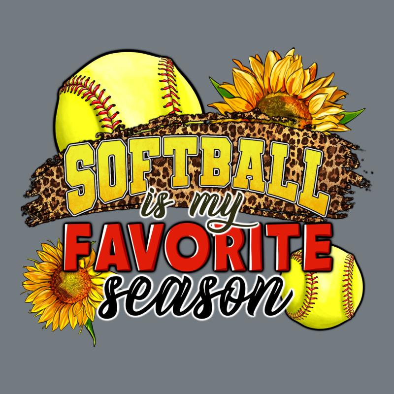 Softball Is My Favorite Season Heavyweight Sweatshirt by LillyAllenDesigns | Teevron